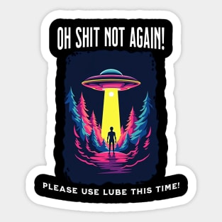 Oh Shit, Not Again: A Slippery Abduction Sticker